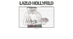 Desktop Screenshot of lazlohollyfeld.com